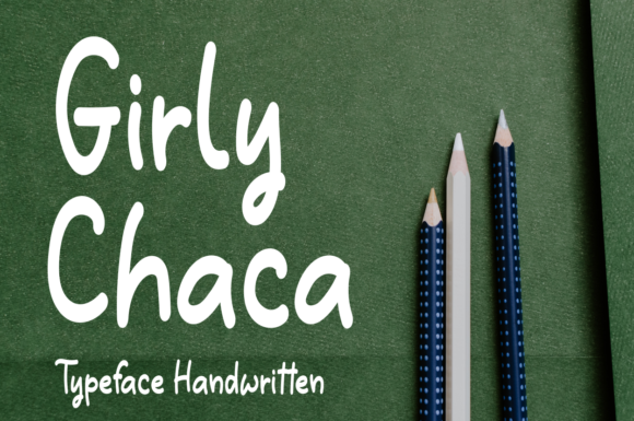 Girly Chaca: A Playful Handwritten Font for Web Design