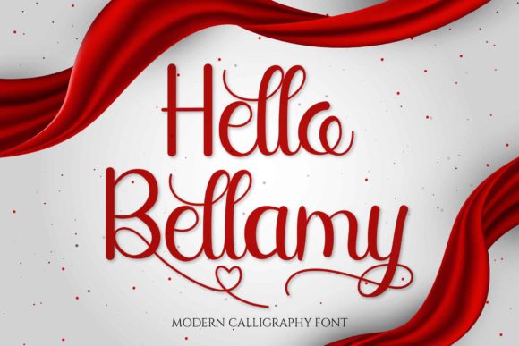 Hello Bellamy: A Script Font for Clear Campaigns