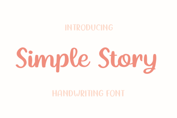 Simple Story: The Handwritten Font for Authentic Branding
