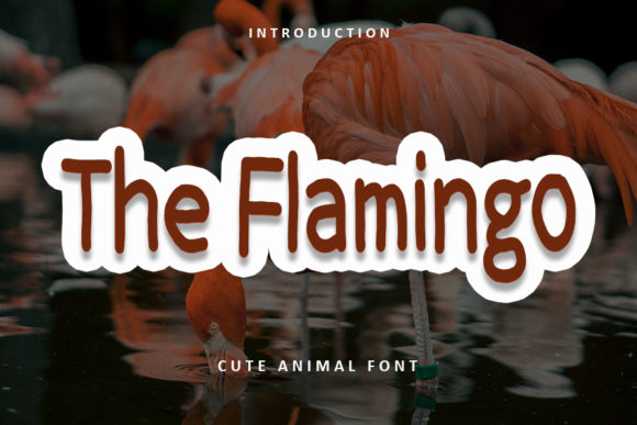 The Flamingo: A Handwritten Font for Makers